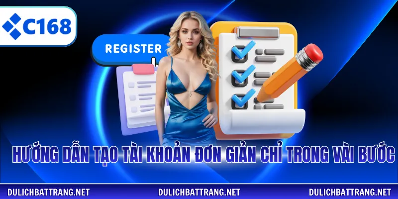 Hướng dẫn tạo tài khoản đơn giản chỉ trong vài bước