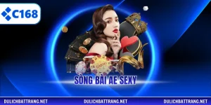 sòng bài ae sexy