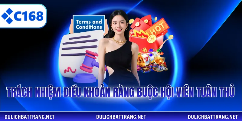 Trách nhiệm điều khoản ràng buộc hội viên tuân thủ 